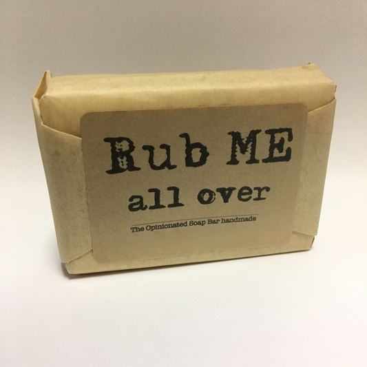 Rub me all over - hand made soap - © Blue Pomegranate Gallery