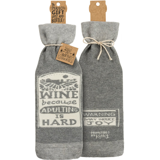 Wine because adulting is hard Bottle Sock from Primitives by Kathy - © Blue Pomegranate Gallery
