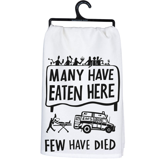 Many have eaten Few have died - Dish Towel from Primitives by Kathy - © Blue Pomegranate Gallery